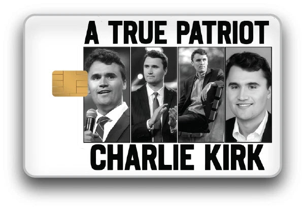 Charlie Kirk "A True Patriot" Credit Card Skin (2-Pack) | Made in USA Print on Demand