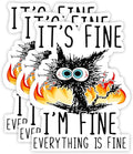 Cat It's Fine I'm Fine Everything is Fine Sticker (90-Pack) | Made in USA Print on Demand