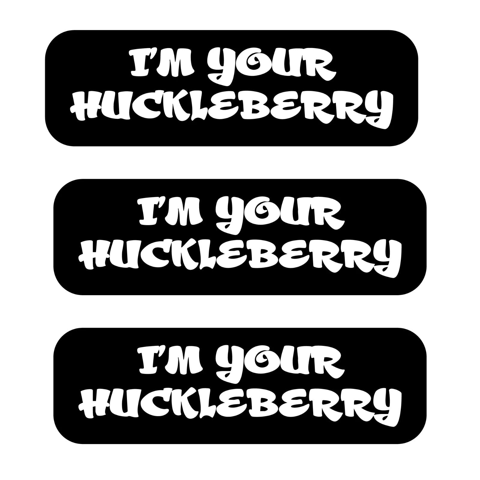 Doc Holiday I'm Your Huckleberry 4x3 inch Sticker (3-Pack) | Made in USA Print on Demand