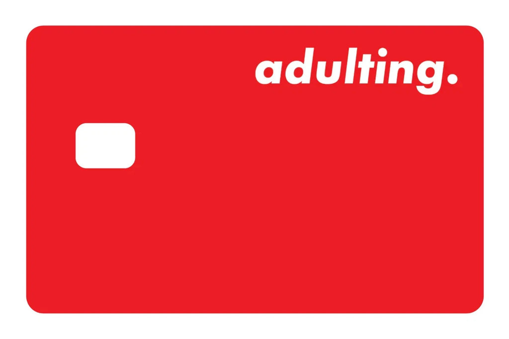 Adulting Funny Quote Novelty Relatable Humor Millennial Credit Card Skin (4-Pack) | Made in USA Print on Demand