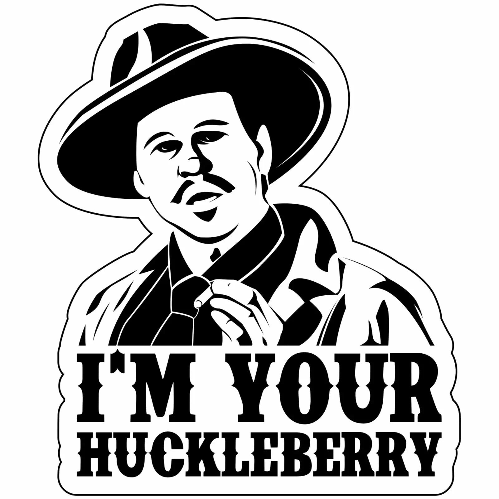 Doc Holiday I'm Your Huckleberry 4x3 inch Sticker (2-Pack) | Made in USA Print on Demand