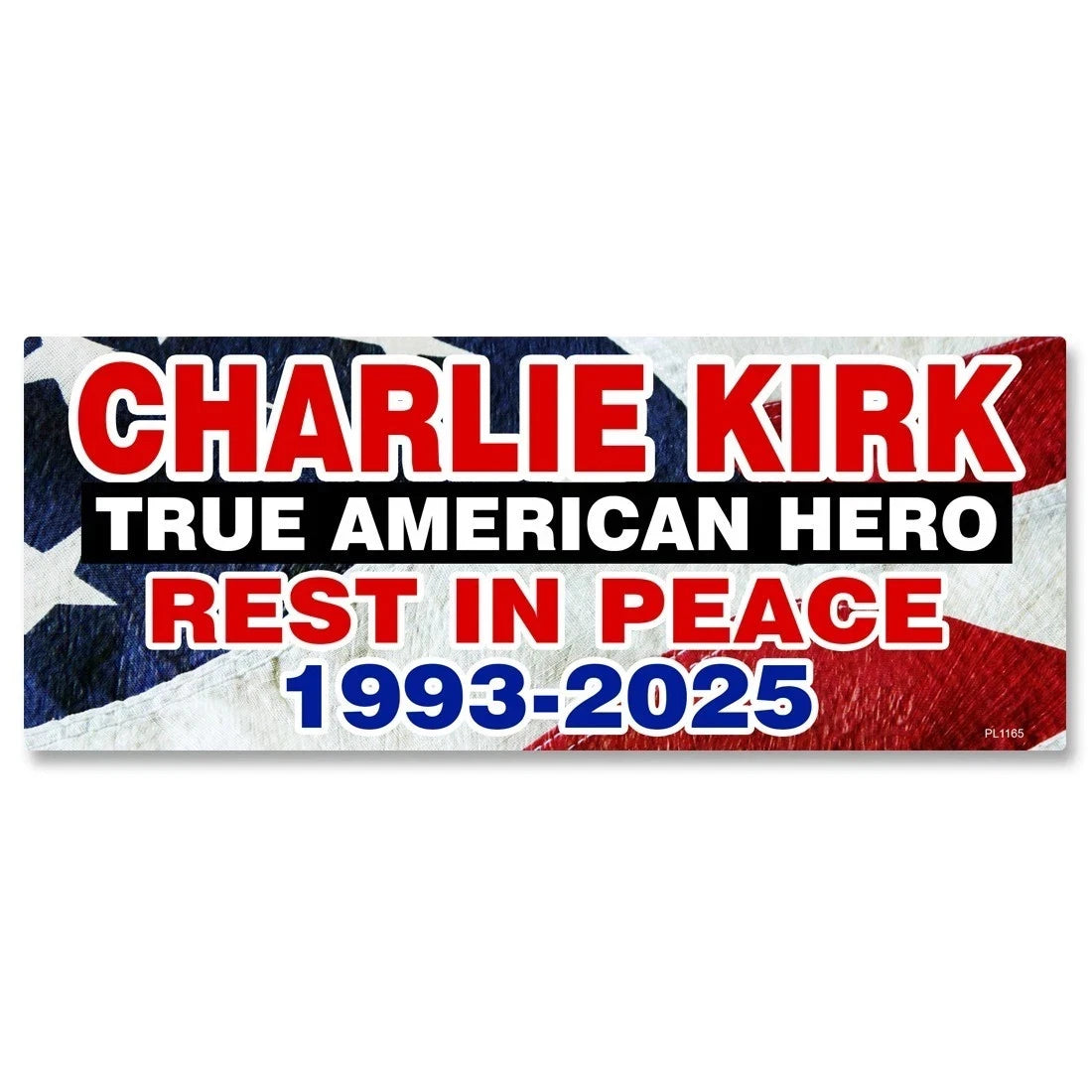Charlie Kirk "True American Hero" TPUSA 7.5"x3" Decal | Made in USA Print on Demand
