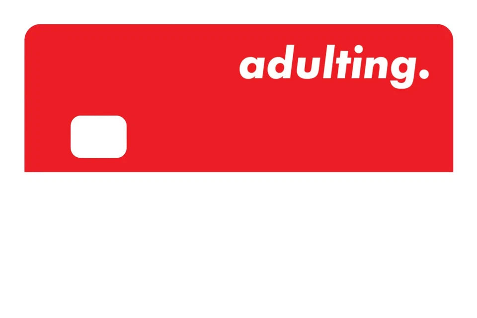 Adulting Funny Quote Novelty Relatable Humor Millennial Credit Card Skin (4-Pack) | Made in USA Print on Demand