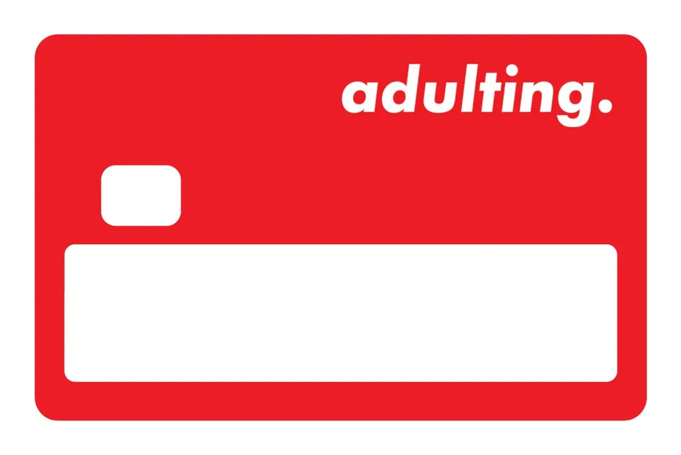 Adulting Funny Quote Novelty Relatable Humor Millennial Credit Card Skin (4-Pack) | Made in USA Print on Demand