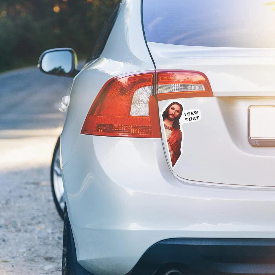 I Saw That Jesus  4" Meme for Car Bumper Truck Window Decal (2-Pack) | Made in USA Print on Demand