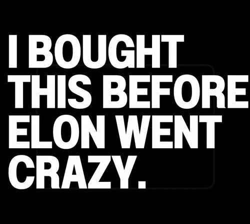 Anti Elon Tesla Pack (7 ) Funny Meme Bumper for Car Window Decal | Made in USA Print on Demand