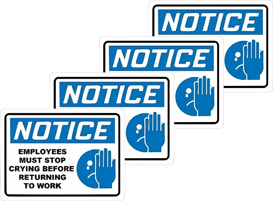 Funny 'Stop Crying'  3" Notice for Office, Hard Hat, Too Decal (4-Pack) | Made in USA Print on Demand