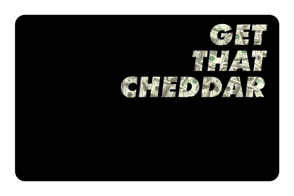 Get That Cheddar Money Hustle Dollar Bill Black Credit Card Skin (4-Pack) | Made in USA Print on Demand